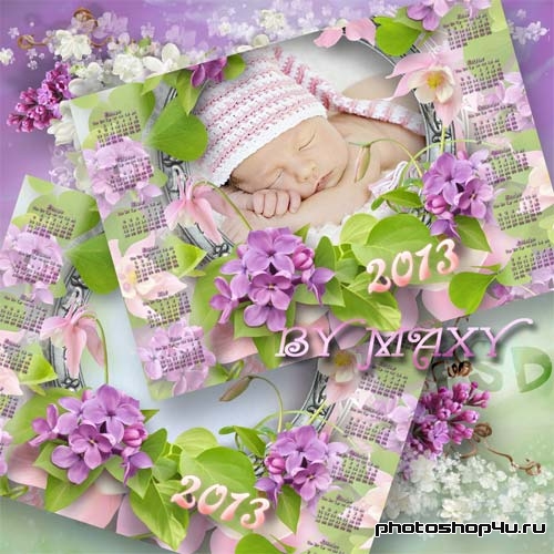 Рамка-календарь 2013 - Сирень